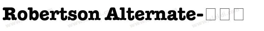 Robertson Alternate字体转换